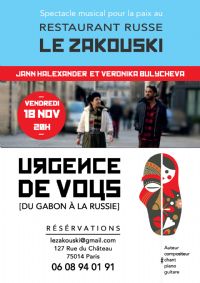 Info dîner-spectacle : 'Urgence de Vous, du Gabon à la Russie' au Zakouski le 18/11/2022. Le vendredi 18 novembre 2022 à Paris14. Paris. 